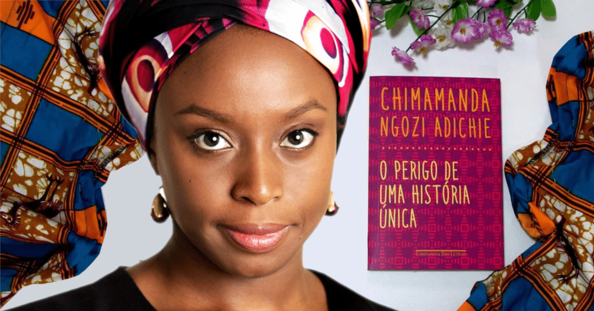 O perigo de uma única história